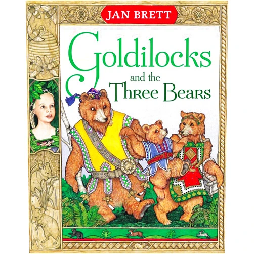 Jan Brett Goldilocks and the Three Bears