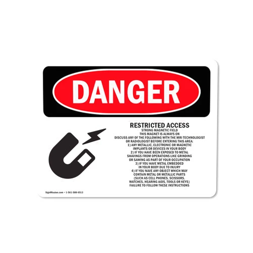 SignMission OSHA Danger Sign - Restricted Access Strong Magnetic Field | Rigid Plastic Sign | Protect Your Business, Construction Site, Shop Area | Made in The USA