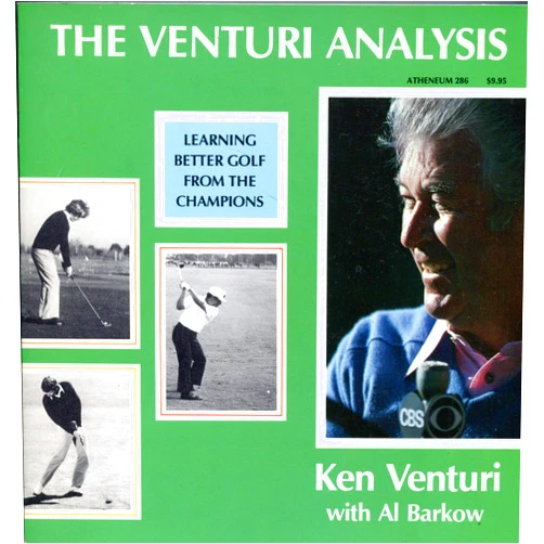 Ken Venturi,Al Barkow Venturi Analysis: Learning Better Golf from the Champions