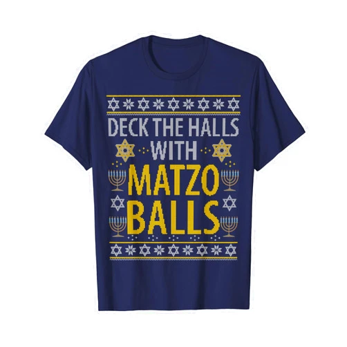 Hanukkah Ugly Sweater Style Clothing Deck The Halls Matzo Balls Funny Hanukkah Channukah Gift T-Shirt