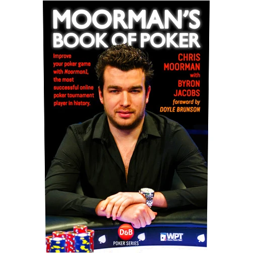 By Chris Moorman (Author), Byron Jacobs (Author), Doyle Brunson (Foreword) & 0 more Format: Kindle Edition Moorman's Book of Poker: Improve your poker game with Moorman1, the most successful online poker tournament player in history