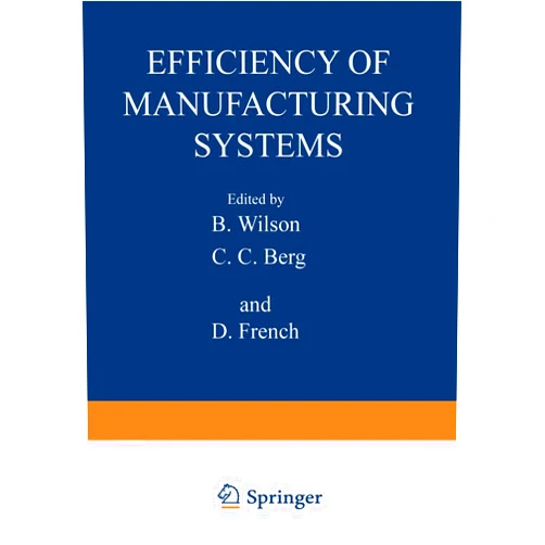 B. Wilson Efficiency of Manufacturing Systems (II Systems Science)