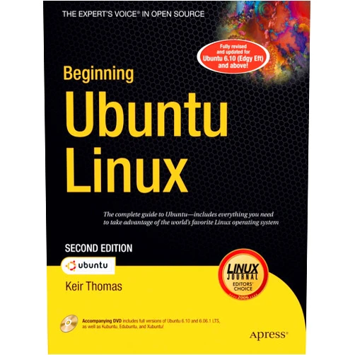 Keir Thomas Beginning Ubuntu Linux: From Novice to Professional (Beginning Series: Open Source)