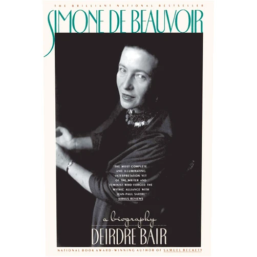 Deirdre Bair Simone de Beauvoir: A Biography