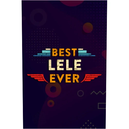 By Aneurin Aguirre (Author) Christmas Journal & Planner - Womens Best Lele Ever Gift Art: Lele, Lined writing notebook journal for christmas lists, planning, menus, gifts, and more,Daily