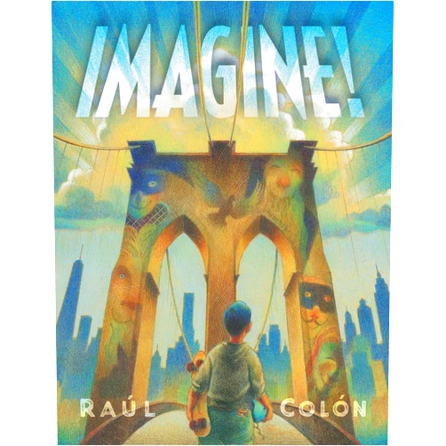 Raúl Colón Imagine!