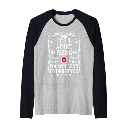 Funny Vintage Aimee Name T-Shirts And Gifts Aimee Name Its A Aimee Thing You Wouldn't Understand Raglan Baseball Tee