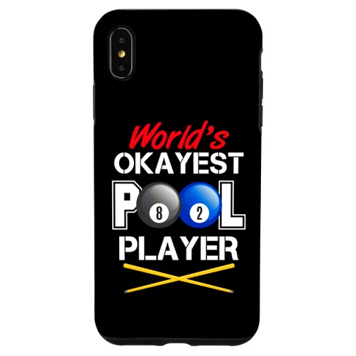 World's Okayest Pool Player Funny Billiards iPhone XS Max World's Okayest Pool Player Funny Billiards Case