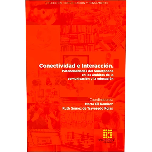 Spanish Edition by Marta Gil Ramírez (Author), Ruth Gómez de Travesedo Rojas (Author), Alexandre Botão (Author), Paulo Frías (Author), Ingrid Viviana Estrella Tutivén (Author), Víctor Hugo del Pozo Raymond (Author), Guadalupe María Vernimmen Aguirre (Author), Julia Abifandi Cedeño (Author), Fátima Castro Torres (Author), Jefferson Flor Montecé (Author) & 7 more Conectividad e Interacción. Potencialidades del Smartphone en los ámbitos de la comunicación y la educación (Spanish Edition)