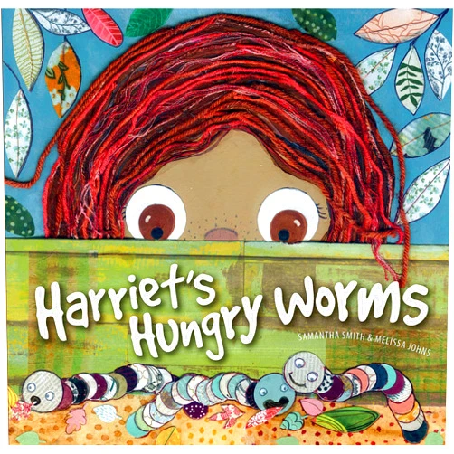 By Samantha Smith (Author), Melissa Johns (Illustrator) Harriet's Hungry Worms