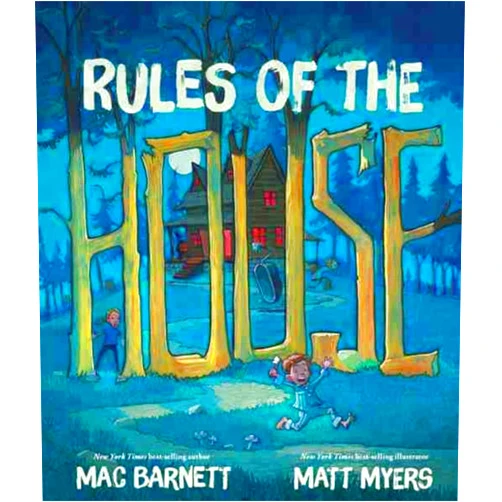 Mac Barnett,Matt Myers Rules of the House