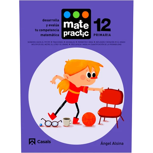 Àngel Alsina Pastells,Alberto Díaz Pérez Cuaderno Matepractic 12 Primaria