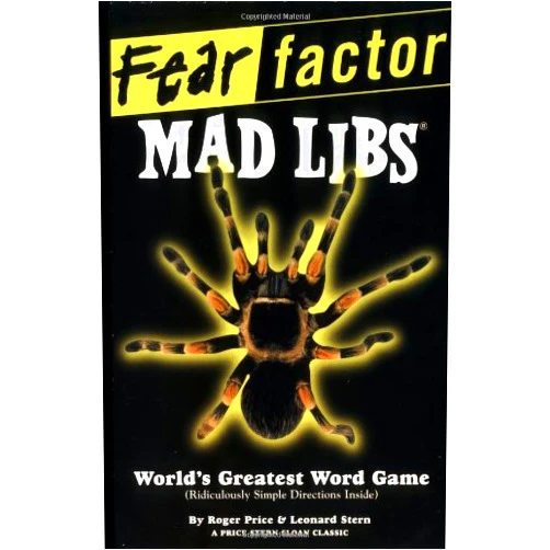 By Leonard Stern (Author), Roger Price (Author) Fear Factor Mad Libs
