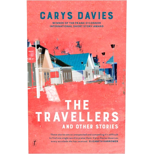 Carys Davies The Travellers and Other Stories