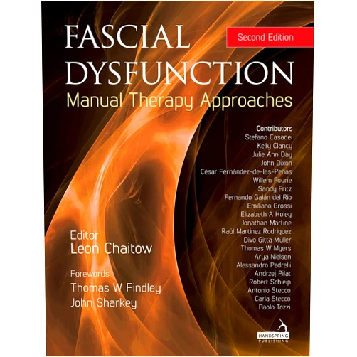 Leon Chaitow Fascial Dysfunction: Manual Therapy Approaches