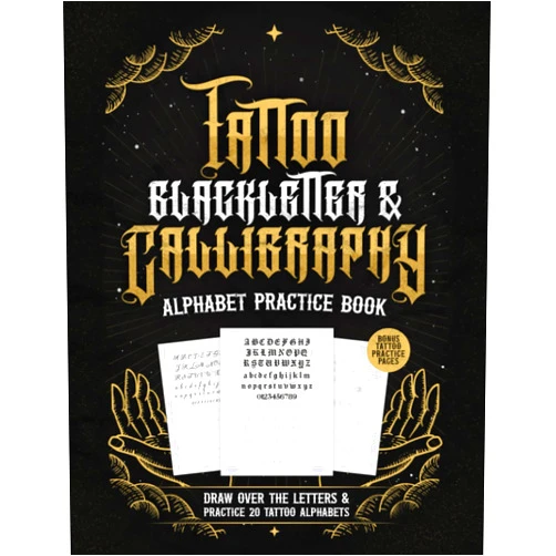 By Chickpeach Studio (Author) Tattoo Blackletter & Calligraphy Alphabet Practice Book: Practice Drawing Tattoo Fonts for Tattoo Artists