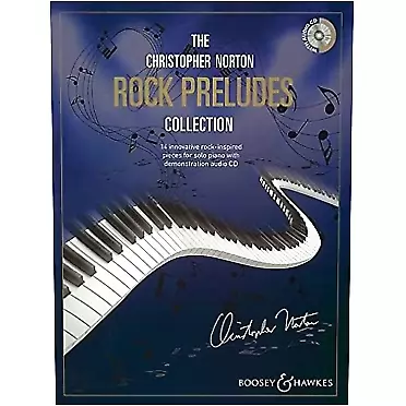 Christopher Norton The Christopher Norton Rock Preludes Collection: 14 Original Pieces Based on the Strong Rhythms of Rock