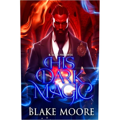 Blake Moore His Dark Magic