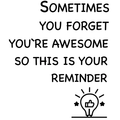 Finduat Inspirational Wall Decals Stickers - Sometime You Forget You’re Awesome, So This is Your Reminder. Vinyl Motivational Quotes Decal for Home Bedroom Living Room Decor Office Kids Room