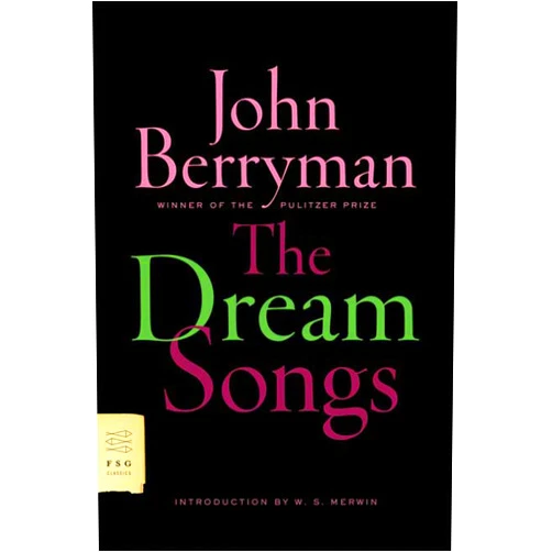 By John Berryman (Author), Daniel Swift (Editor), Michael Hofmann (Introduction) & 0 more Format: Kindle Edition The Dream Songs: Poems (FSG Classics)