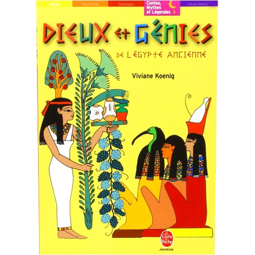 Viviane Koenig,Marie-Aude Waymel Dieux et Génies de l'Égypte ancienne