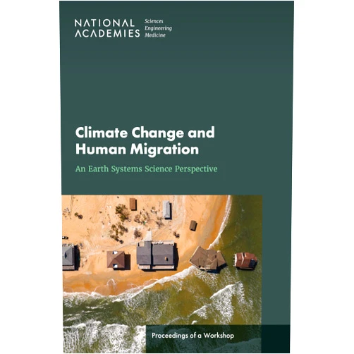 By and Medicine National Academies of Sciences, Engineering (Author), Division on Earth and Life Studies (Author), Water Science and Technology Board (Author), Board on Earth Sciences and Resources (Author), Board on Atmospheric Sciences and Climate (Author), Lyly Luhachack (Contributor), Deborah Glickson (Contributor), Nancy D. Lamontagne (Contributor), Anne Frances Johnson (Contributor) & 7 more Format: Kindle Edition Climate Change and Human Migration: An Earth Systems Science Perspective: Proceedings of a Workshop