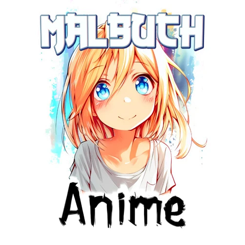Lysandra Wagner Anime Malbuch für Mädchen: Kawaii-Anime-Malvorlagen für Kinder im Alter von 4 bis 12 Jahren. (Mädchenausgabe) (German Edition)