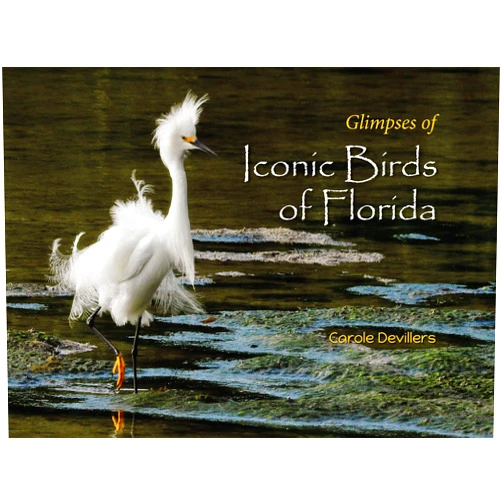 By Carole Devillers (Author), Educa Vision (Editor) Iconic Birds of Florida