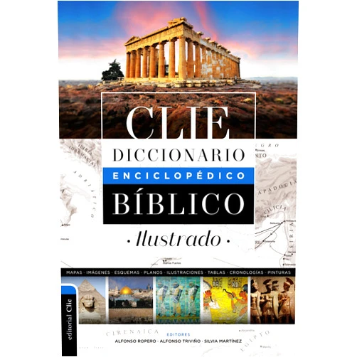 Zondervan,Alfonso Ropero Diccionario enciclopédico bíblico ilustrado CLIE (Spanish Edition)