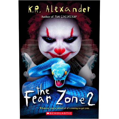 K. R. Alexander The Fear Zone 2