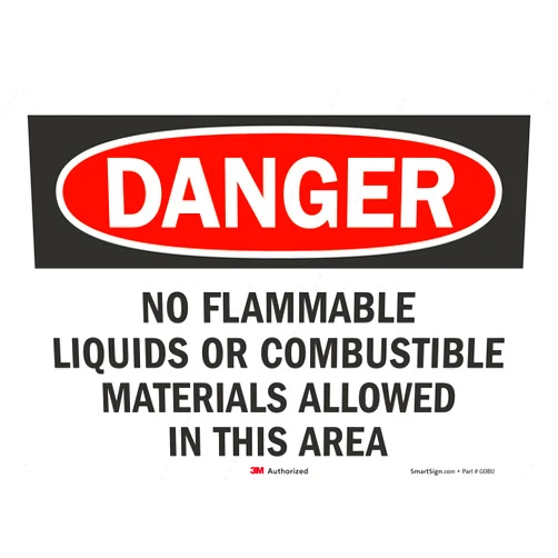 SmartSign 7 x 10 inch “Danger - No Flammable Liquids Or Combustible Materials Allowed in This Area” OSHA Label, 5.5 mil Laminated Vinyl, 3M Engineer Grade Reflective Material, Red, Black and White