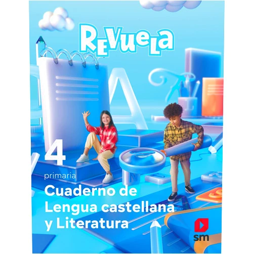 Esther Echevarría,Patricia de Pedro Tárrega Cuaderno de Lengua Castellana y Literatura. 4 Primaria. Revuela