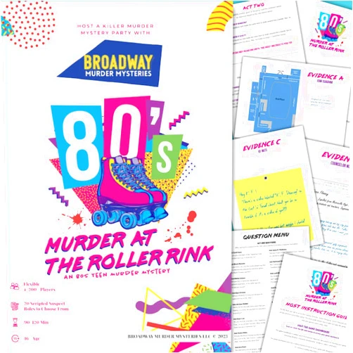 Broadway Murder Mysteries Murder at The Roller Rink: an 80s Teen Murder Mystery Game | 1980s Themed Murder Mystery Game | Flexible 4-20+ Players | Physical Game Kit