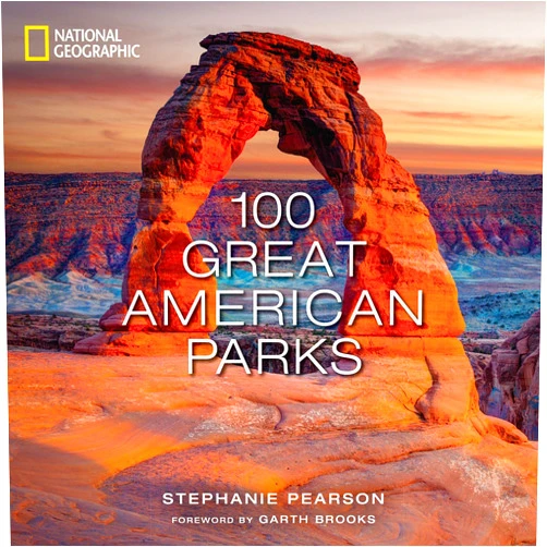 By Stephanie Pearson (Author) 100 Great American Parks