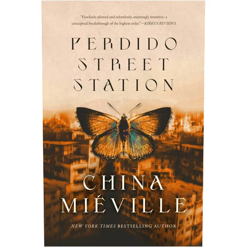 China Miéville Perdido Street Station (Bas-Lag)