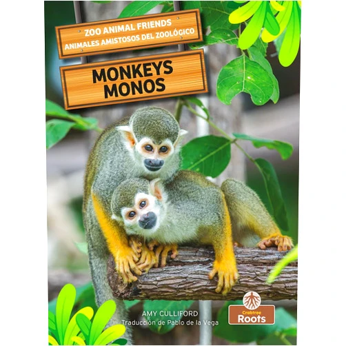 Spanish Edition by Amy Culliford (Author), Pablo de la Vega (Translator) Monos (Monkeys) Bilingual Eng/Spa (Animales amistosos del zoológico (Zoo Animal Friends) Bilingual Eng/Spa) (English and Spanish Edition)