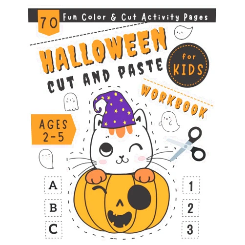 Susan May Halloween Cut and Paste Workbook for Kids Ages 2-5: A Big Spooky-Cute Halloween Scissor Skills Activity Book for Kids, Toddlers & Preschoolers - Fun ... with Easy Cutting Drawings to Color & Paste