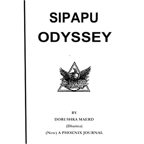 Dorushka Maerd Sipapu Odyssey (Phoenix Journals)