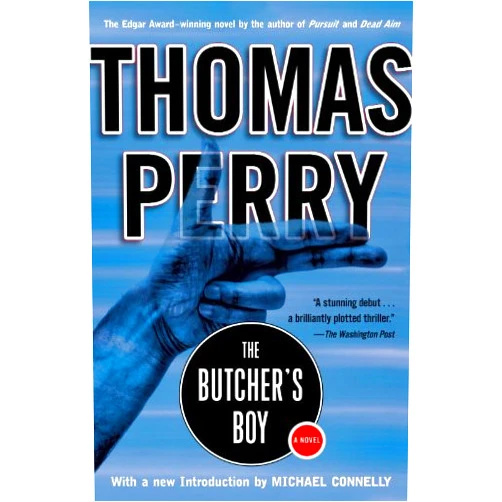 Thomas Perry,Michael Connelly The Butcher's Boy
