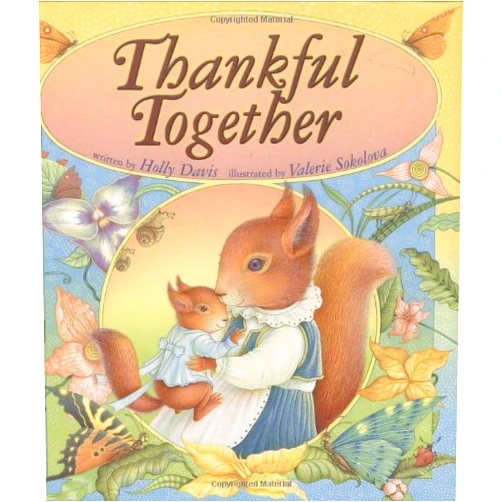 By Holly Davis (Author), Valerie Sokolova (Illustrator) Thankful Together