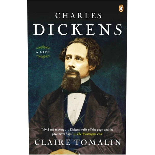 Claire Tomalin Charles Dickens: A Life
