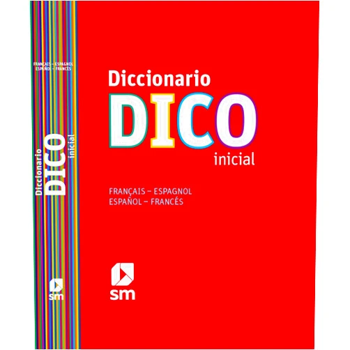 Equipo Pedagógico Ediciones SM Diccionario Dico Inicial. Français - Espagnol / Español - Francés (Spanish Edition)