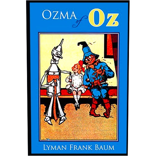 By Lyman Frank Baum (Author) Ozma of Oz