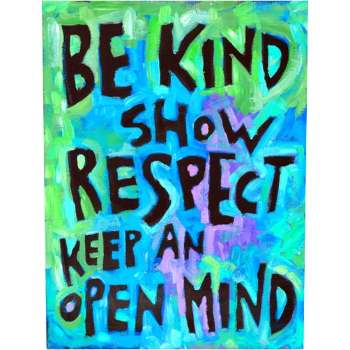 WordPosters Be Kind Show Respect...Open Mind - Kindness Classroom Rules - Motivational Decorations for Teachers - Inspirational Wall Art - Middle High School Homeschooling Elementary Daycare Maximalist Decor