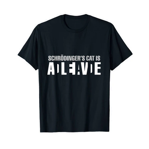 Schrodinger's Cat Is Alive Dead Paradox Science Geek T-Shirt