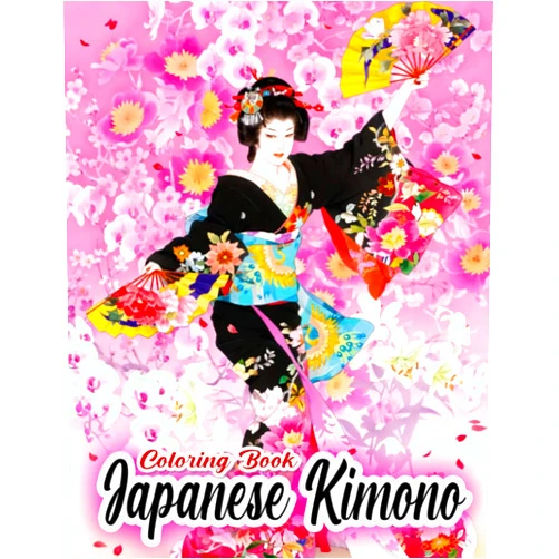 Lilian Lindsay,Lindsay Japanese Kimono Coloring Book: Japanese Traditional Clothes Colouring Pages to Drawing | For Women, Girls or Lovers | Birthday Gifts | Valentine's Day | Any Occasion | To Stress Relief Gifts