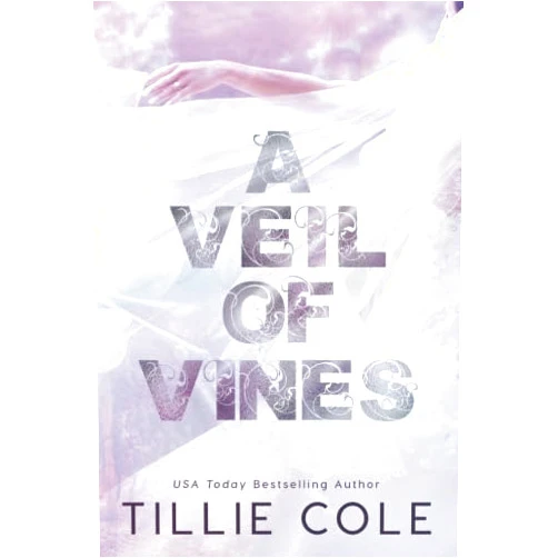 Tillie Cole A Veil of Vines