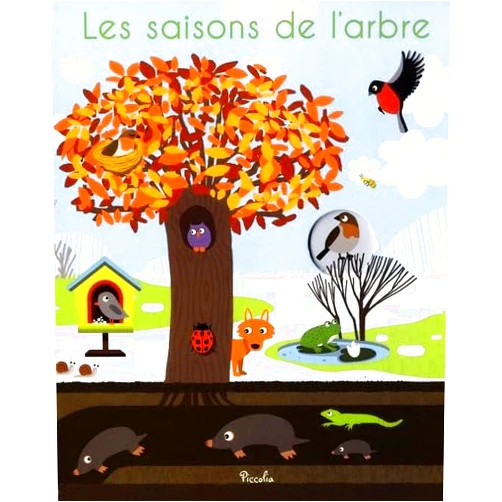 French Edition by Collectif (Author), Colas Des Francs (Illustrator) Les saisons de l'arbre