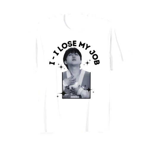 Stay With Stray Gifts and Tees I Lose My Job Changbin Bias SKZ Meme Design for Stay T-Shirt