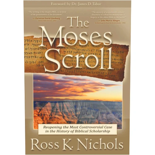 Ross K. Nichols,Daniel M. Wright,Dr. James D. Tabor The Moses Scroll